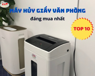 Top 10 máy hủy giấy văn phòng đáng mua nhất