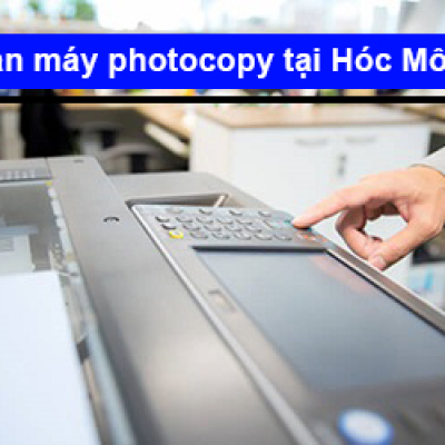 Bán máy photocopy tại Hóc Môn