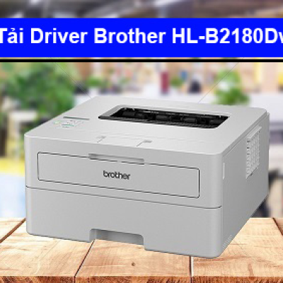 Tải Driver Brother HL-B2180Dw chi tiết