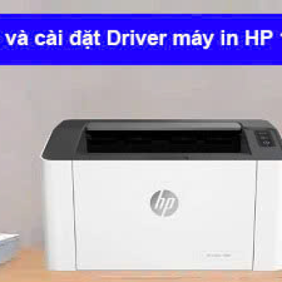 Hướng dẫn tải và cài đặt Driver máy in HP 108w