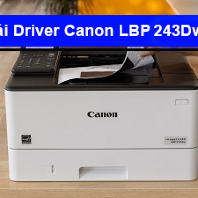 Tải Driver máy in Canon LBP 243Dw chi tiết