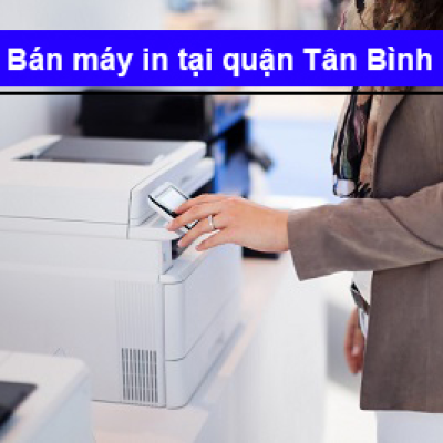 Bán máy in tại quận Tân Bình