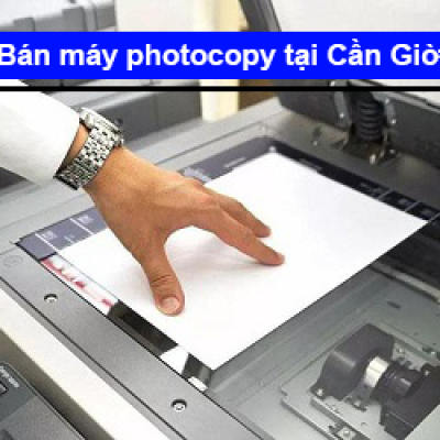 Bán máy photocopy tại Cần Giờ