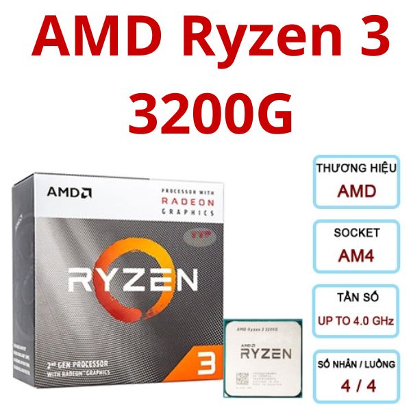 CPU AMD Ryzen 3 3200G 3.6Ghz Up to 4.0Ghz