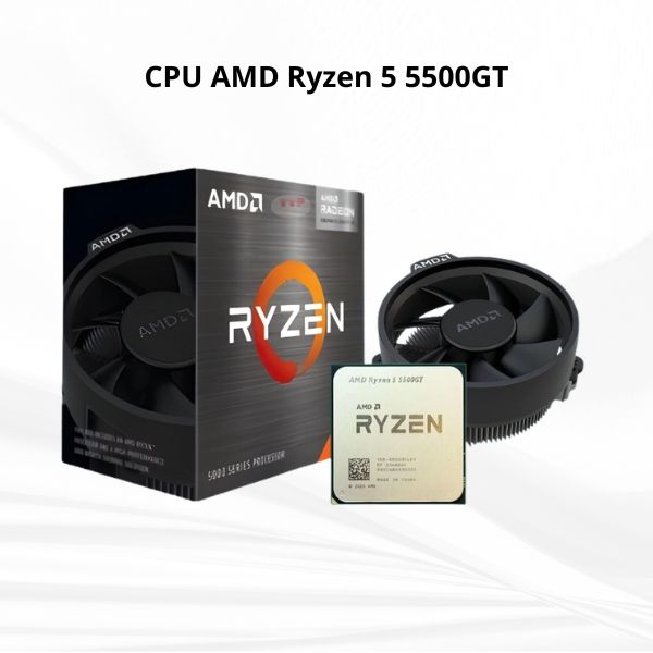 CPU AMD Ryzen 5 5500GT 3.6Ghz Up to 4.4Ghz