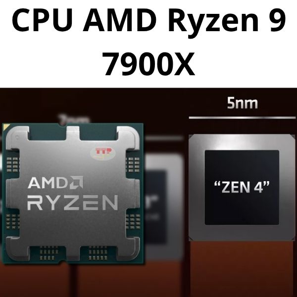 CPU AMD Ryzen 9 7900X 4.7Ghz Up to 5.6Ghz