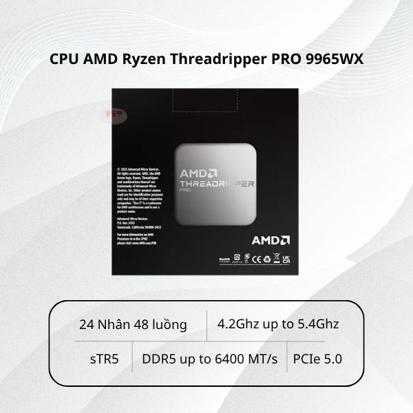 CPU AMD Ryzen Threadripper PRO 9965WX 4.2Ghz up to 5.4Ghz