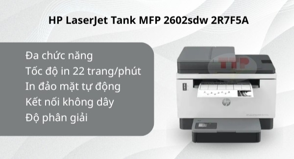 Máy in HP LaserJet Tank MFP 2602sdw 2R7F5A