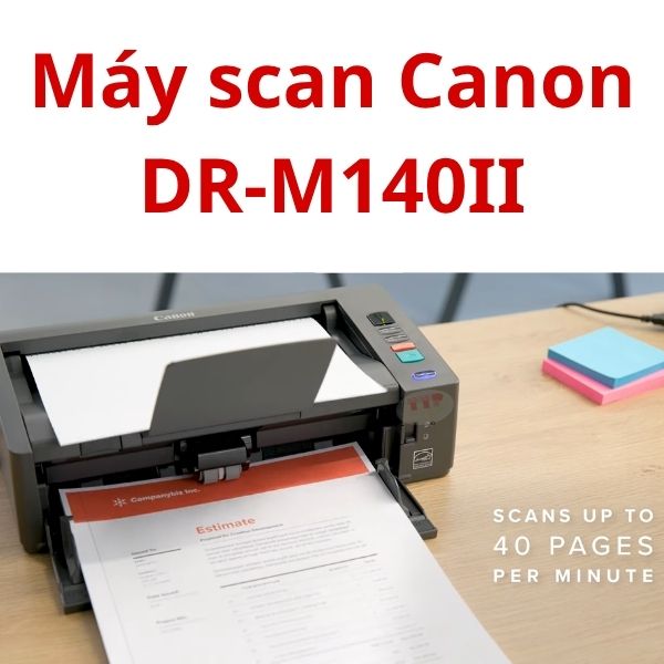 máy scan Canon DR-M140II