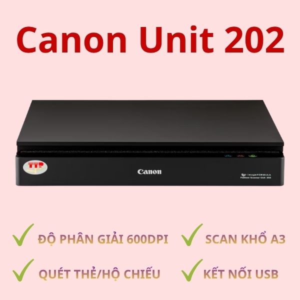 Máy scan Canon Unit 202