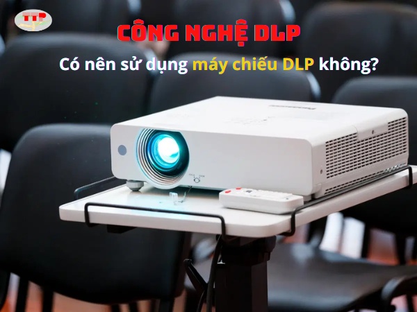 Công nghệ DLP