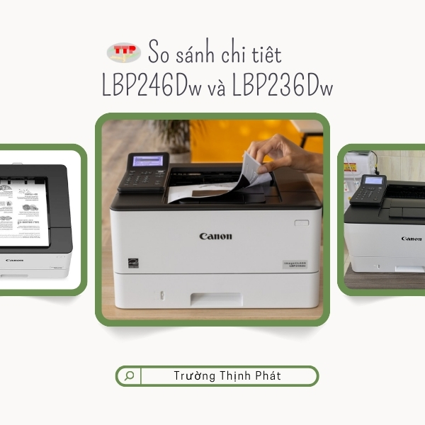 máy in Canon LBP246Dw TTP