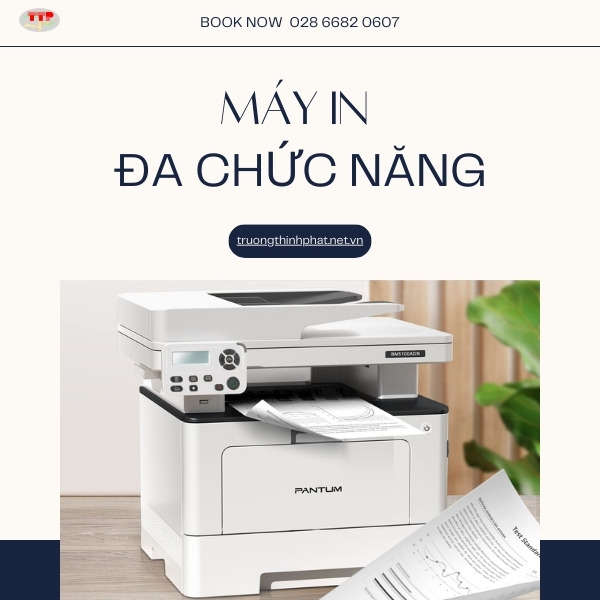 Nên mua máy in đa chức năng loại nào TTP