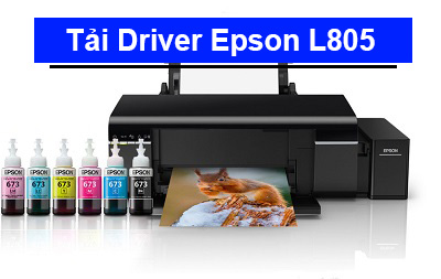 Tải Driver máy in Epson L805 chi tiết