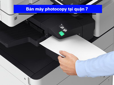 Bán máy photocopy tại quận 7