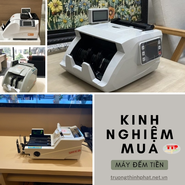 Kinh nghiệm mua máy đếm tiền để tránh các sai lầm phổ biến