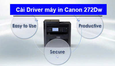 Hướng dẫn cài đặt driver Canon MF272Dw